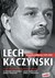 Książka ePub Lech kaczyÅ„ski biografia polityczna 1949-2005 - brak