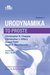 Książka ePub Urodynamika. To proste - Chapple Ch.R., MacDiarmid S.A., Patel A., Hillary Ch.J
