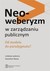 Książka ePub Neoweberyzm w zarzÄ…dzaniu publicznym StanisÅ‚aw Mazur ! - StanisÅ‚aw Mazur