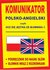 Książka ePub Komunikator polsko-angielski czyli ucz siÄ™ jÄ™zyka ze sÅ‚ownika :) - Gordon Jacek