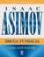 Książka ePub Fundacja (#5). Druga Fundacja - Isaac Asimov