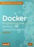 Książka ePub Docker. Programowanie aplikacji dla zaawansowanych - Russ Mckendrick [KSIÄ„Å»KA] - Russ Mckendrick
