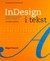 Książka ePub InDesign i tekst Profesjonalna typografia w Adobe InDesign - French Nigel [KSIÄ„Å»KA] - French Nigel