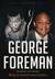 Książka ePub George Foreman. BÃ³g w moim naroÅ¼niku - George Foreman, Ken Abraham