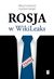 Książka ePub Rosja w WikiLeaks | ZAKÅADKA GRATIS DO KAÅ»DEGO ZAMÃ“WIENIA - CuranoviÄ‡ Alicja, KardaÅ› Szymon