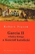 Książka ePub Garcia II wÅ‚adca Konga a KoÅ›ciÃ³Å‚ katolicki Robert PiÄ™tek ! - Robert PiÄ™tek
