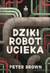 Książka ePub Dziki robot ucieka - Peter Brown