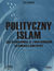 Książka ePub Polityczny Islam. Jak dyskutowaÄ‡ ze zwolennikami islamskiej doktryny - Bill Warner