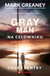 Książka ePub Gray Man Mark Greaney WysyÅ‚ka: 10.03- zakÅ‚adka do ksiÄ…Å¼ek gratis!! - Mark Greaney