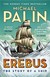 Książka ePub Erebus: The Story of a Ship - Palin Michael