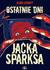 Książka ePub Ostatnie dni Jacka Sparksa - Arnopp Jason