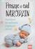 Książka ePub ProszÄ…c o cud narodzin - praca zbiorowa