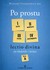 Książka ePub Po prostu lectio divina na niedziele i Å›wiÄ™ta Rok A - Stankiewicz Ryszard