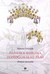 Książka ePub Papieska korona JasnogÃ³rskiej Pani. Historia niezwykÅ‚a. - Mateusz GrzymaÅ‚a [KSIÄ„Å»KA] - Mateusz GrzymaÅ‚a