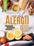 Książka ePub Nie daj siÄ™ alergii dieta w alergiach i nietolerancjach pokarmowych - brak