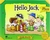 Książka ePub Hello Jack Pupil's Book Pack Plus - Sandie Mourao