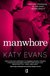 Książka ePub Manwhore - Evans Katy