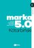 Książka ePub marka 5.0 - Jacek KotarbiÅ„ski
