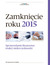 Książka ePub ZamkniÄ™cie roku 2015 - Katarzyna TrzpioÅ‚a