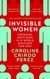 Książka ePub Invisible Women - Perez Caroline Criado