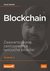 Książka ePub Blockchain Zaawansowane zastosowania Å‚aÅ„cucha blokÃ³w - Imran Bashir