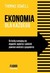 Książka ePub Ekonomia dla kaÅ¼dego Thomas Sowell ! - Thomas Sowell
