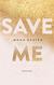 Książka ePub Save me - Kasten Mona