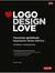 Książka ePub Logo Design Love. Tworzenie genialnych logotypÃ³w - David Airey