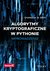 Książka ePub Algorytmy kryptograficzne w Pythonie Wprowadzenie - W. Bray Shannon