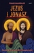 Książka ePub Jezus i Jonasz - Tomasz GaÅ‚uszka