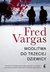 Książka ePub Modlitwa do trzeciej dziewicy - Fred Vargas