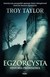 Książka ePub Egzorcysta Historia prawdziwa Troy Taylor WysyÅ‚ka: 23.02- zakÅ‚adka do ksiÄ…Å¼ek gratis!! - Troy Taylor