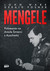 Książka ePub Mengele. Polowanie na anioÅ‚a Å›mierci z Auschwitz Gerald L . Ware John Posner ! - Gerald L . Ware John Posner