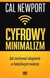 Książka ePub Cyfrowy minimalizm Cal Newport ! - Cal Newport