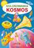 Książka ePub Kosmos. Kolorowanka - JarosÅ‚aw Å»ukowski, praca zbiorowa
