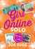 Książka ePub Girl Online solo - Zoe Sugg