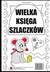 Książka ePub Wielka ksiÄ™ga szlaczkÃ³w - praca zbiorowa, Agnieszka WileÅ„ska