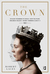 Książka ePub The Crown. Oficjalny przewodnik po serialu T.2 - Robert Lacey