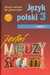 Książka ePub JÄ™zyk Polski GIM 3/1 JesteÅ› MiÄ™dzy Nami Ä‡w GWO - brak