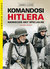 Książka ePub Komandosi Hitlera - Lucas James