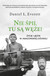 Książka ePub Nie Å›pij, tu sÄ… wÄ™Å¼e! | ZAKÅADKA GRATIS DO KAÅ»DEGO ZAMÃ“WIENIA - Everett Daniel L.