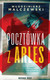 Książka ePub PocztÃ³wka z Arles WÅ‚odzimierz Malczewski ! - WÅ‚odzimierz Malczewski