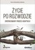 Książka ePub Å»ycie po rozwodzie Anna KoÅ‚odziej-Zaleska ! - Anna KoÅ‚odziej-Zaleska