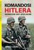 Książka ePub Komandosi Hitlera Niemieckie siÅ‚y specjalne | - Lucas James