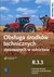 Książka ePub ObsÅ‚uga Å›rodkÃ³w technicznych stosowanych w rolnictwie Kwalifikacja R.3.3 PodrÄ™cznik do nauki zawodu - Sitarska-OkÅ‚a Kinga