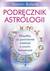 Książka ePub PodrÄ™cznik astrologii. Wszystko, co powinieneÅ› wiedzieÄ‡ o swoim horoskopie - Yasmin Boland