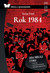 Książka ePub Rok 1984. lektura z opracowaniem | - Orwell George