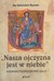 Książka ePub Nasza ojczyzna jest w niebie Kazimierz Ryczan ! - Kazimierz Ryczan