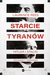 Książka ePub Starcie tyranÃ³w Hitler i Stalin sojusznicy i wrogowie - Rees Laurence