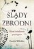 Książka ePub Åšlady zbrodni - Wiltshire Patricia